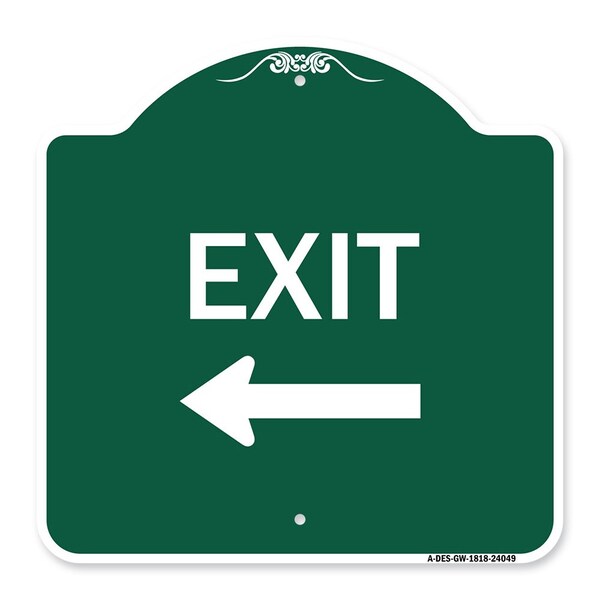 Designer Series Exit W/ Left Arrow 2, Green & White Aluminum Sign, 18" H, 18" L, GW-1818-24049